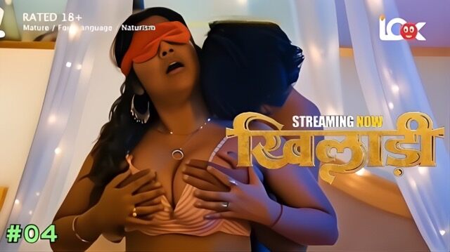 Khiladi E04 (2025) Hindi Hot Web Series – Pullapp